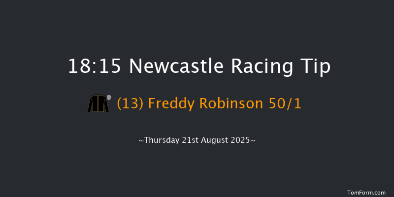 Newcastle 18-15 (Class 3) 12f Fri 1st Aug 2025
