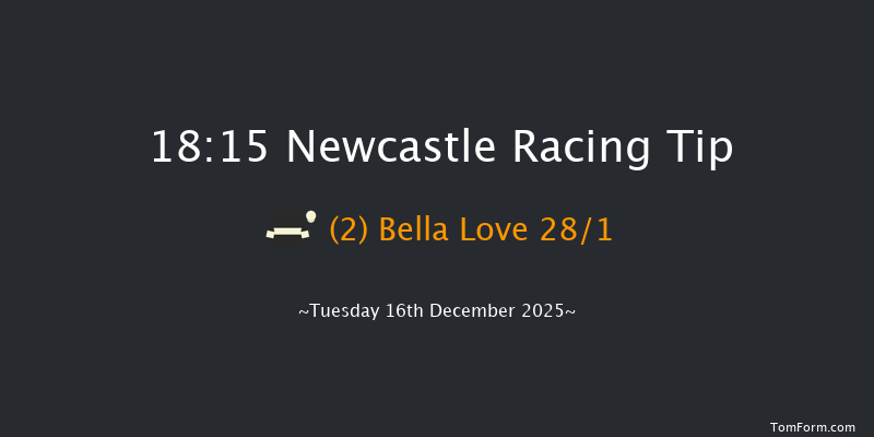 Newcastle 18-15 (Class 6) 6f Sat 13th Dec 2025