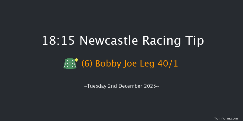 Newcastle 18-15 (Class 5) 7f Sat 29th Nov 2025