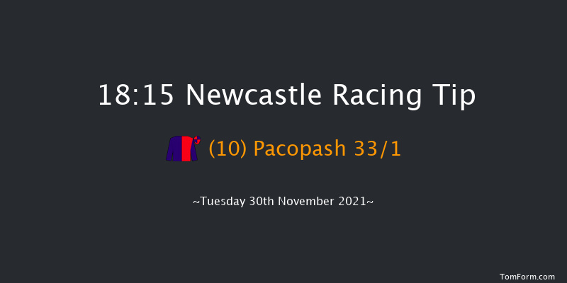 Newcastle 18:15 Handicap (Class 6) 6f Sat 27th Nov 2021