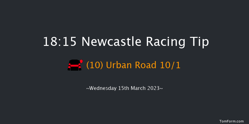 Newcastle 18:15 Stakes (Class 6) 8f Tue 14th Mar 2023