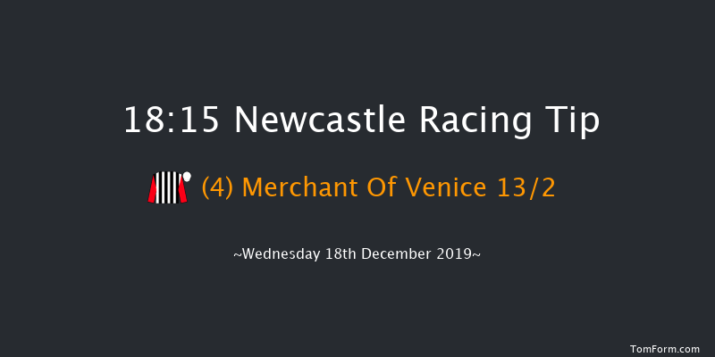 Newcastle 18:15 Handicap (Class 4) 7f Sat 14th Dec 2019