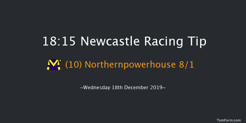 Newcastle 18:15 Handicap (Class 4) 7f Sat 14th Dec 2019