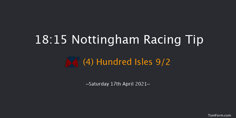 Visit racingtv.com Handicap Nottingham 18:15 Handicap (Class 4) 8f Wed 7th Apr 2021