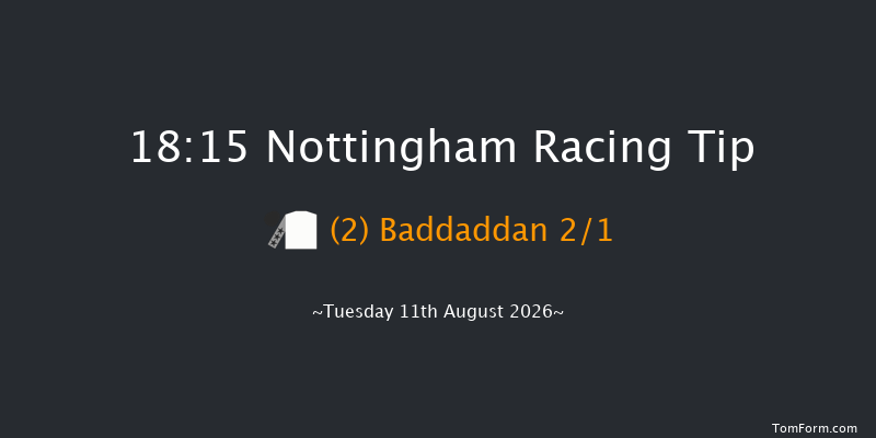 Nottingham 18-15 (Class 4) 6f Mon 3rd Aug 2026