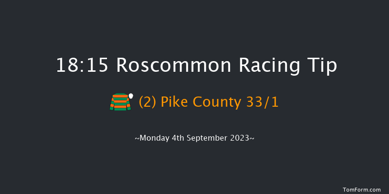 Roscommon 18:15 Handicap 12f Tue 22nd Aug 2023