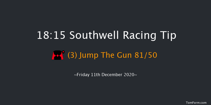 Bombardier 'March To Your Own Drum' Handicap Southwell 18:15 Handicap (Class 5) 8f Tue 8th Dec 2020
