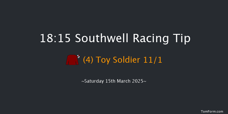 Southwell  18:15 Handicap (Class 3) 7f Fri 14th Mar 2025