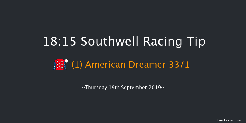 Southwell 18:15 Maiden (Class 6) 6f Wed 4th Sep 2019