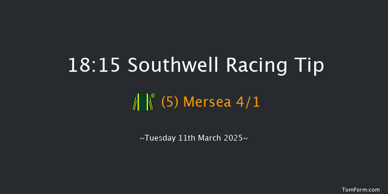 Southwell  18:15 Handicap (Class 4) 6f Tue 4th Mar 2025