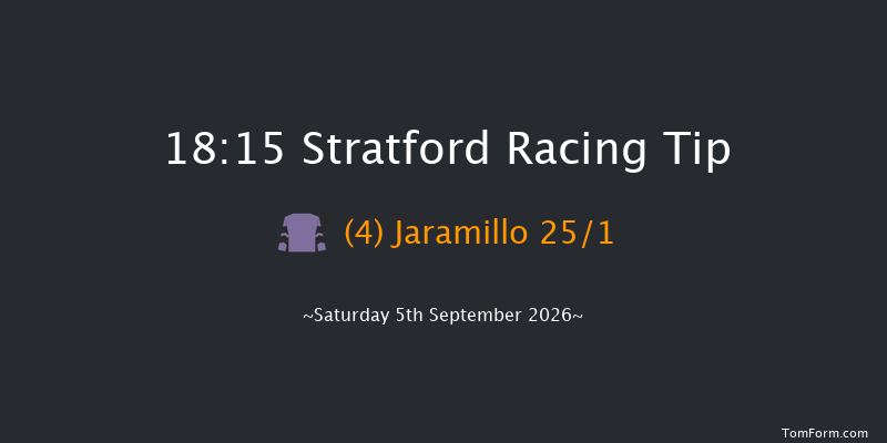 Stratford 18-15 (Class 4) 22f Tue 25th Aug 2026