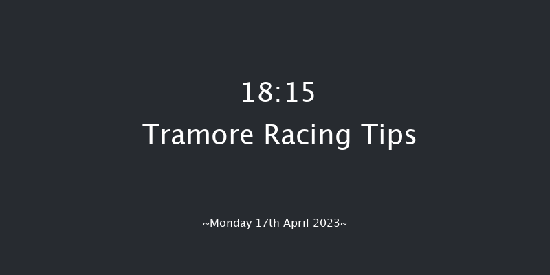 Tramore 18:15 Maiden Chase 22f Sun 16th Apr 2023