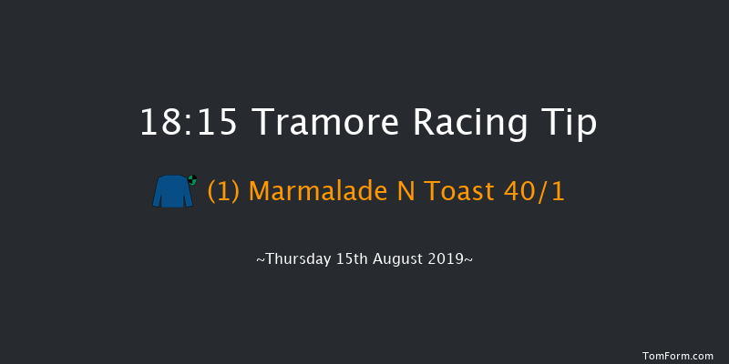 Tramore 18:15 Maiden Hurdle 16f Thu 1st Jan 1970
