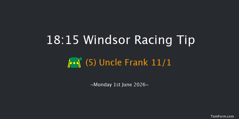 Windsor 18-15 (Class 5) 5f Mon 25th May 2026