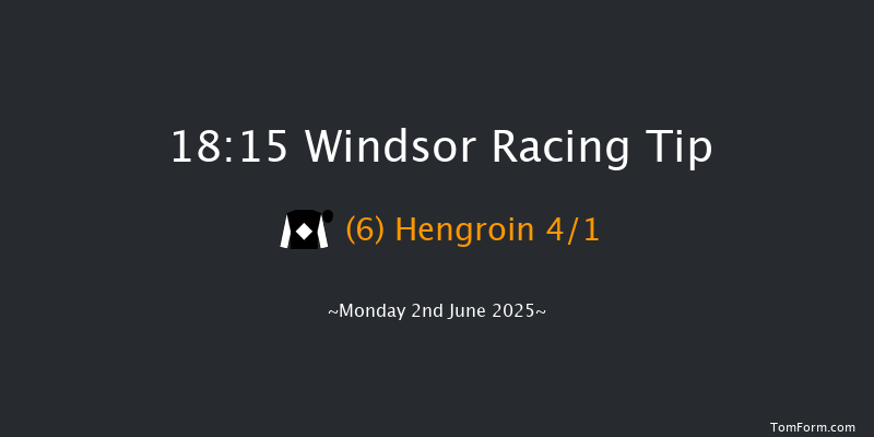 Windsor 18-15 (Class 4) 6f Mon 26th May 2025