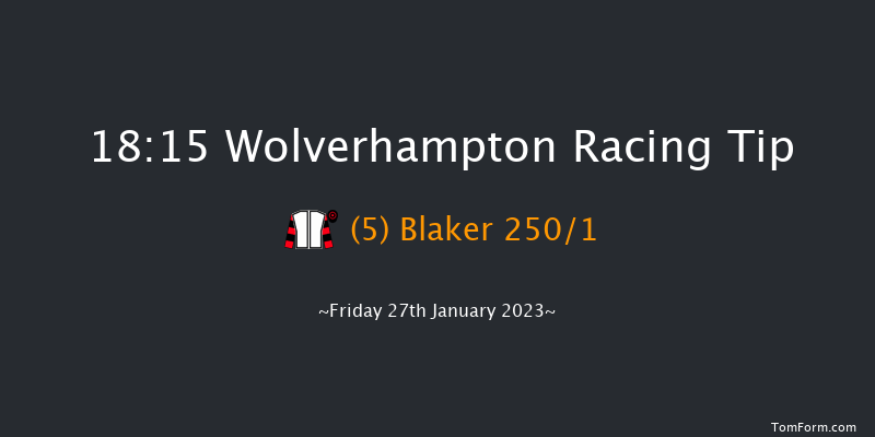 Wolverhampton 18:15 Stakes (Class 5) 9.5f Mon 23rd Jan 2023