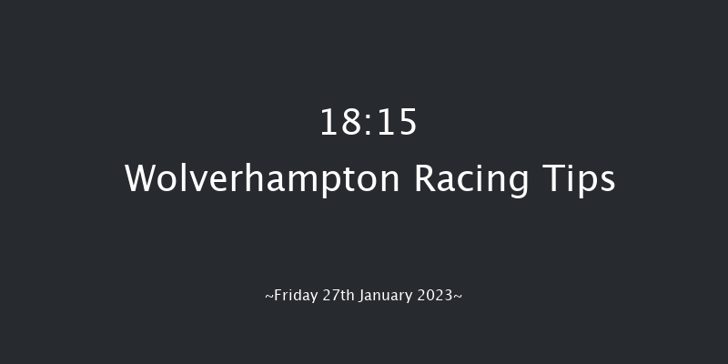 Wolverhampton 18:15 Stakes (Class 5) 9.5f Mon 23rd Jan 2023