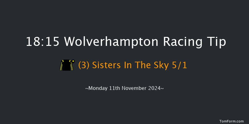 Wolverhampton  18:15 Handicap (Class 6) 6f Mon 4th Nov 2024