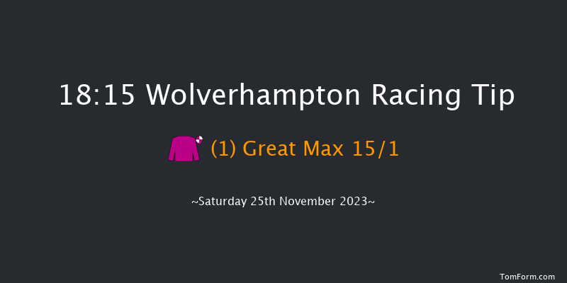 Wolverhampton 18:15 Handicap (Class 3) 10f Thu 23rd Nov 2023