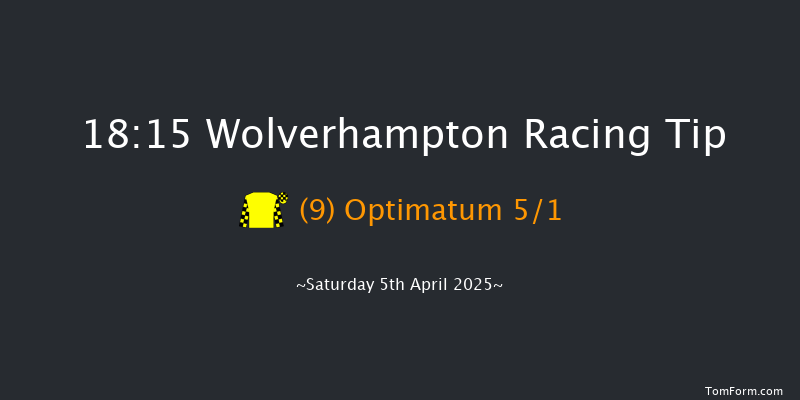 Wolverhampton 18-15 (Class 5) 7f Tue 1st Apr 2025