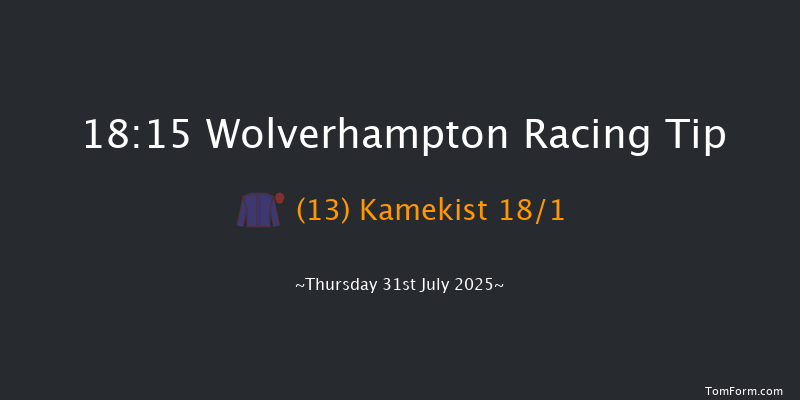 Wolverhampton 18-15 (Class 4) 6f Tue 22nd Jul 2025