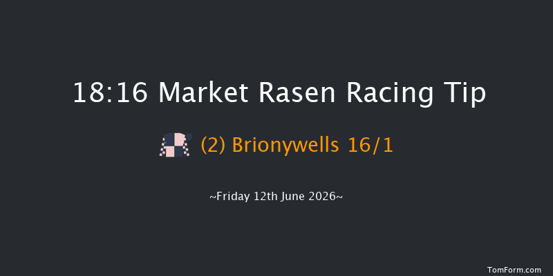 Market Rasen 18-16 (Class 5) 23f Thu 28th May 2026
