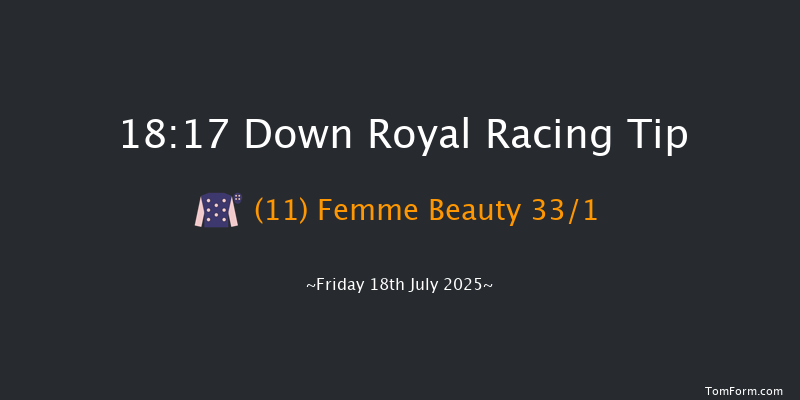 Down Royal 18-17 7f Sat 21st Jun 2025