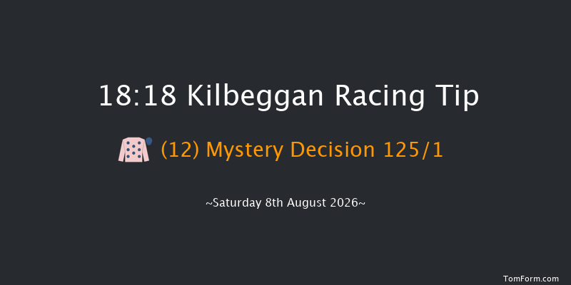 Kilbeggan 18-18 19f Sat 25th Jul 2026