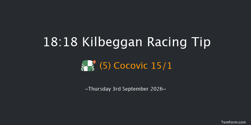 Kilbeggan 18-18 19f Fri 21st Aug 2026