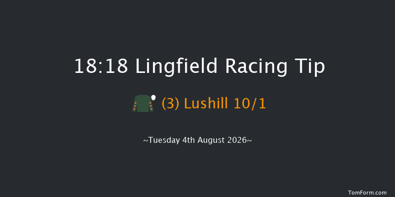 Lingfield 18-18 (Class 4) 7f Sat 1st Aug 2026