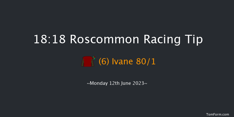 Roscommon 18:18 Handicap Hurdle 16f Thu 1st Jun 2023