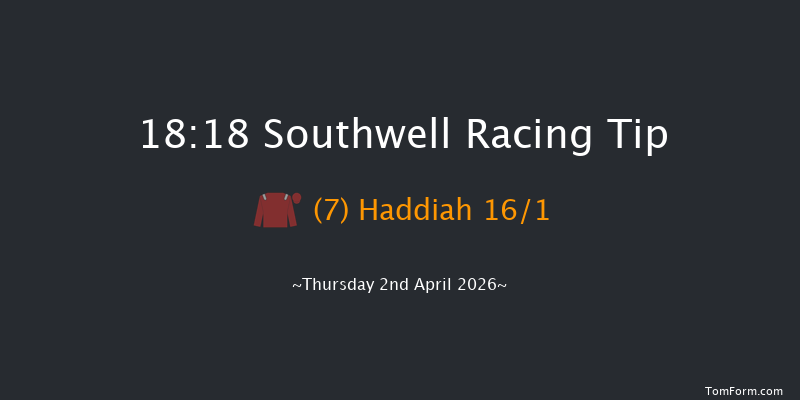 Southwell 18-18 (Class 5) 8f Wed 1st Apr 2026
