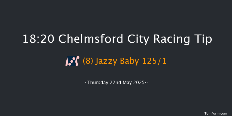 Chelmsford City 18-20 (Class 5) 8f Thu 8th May 2025