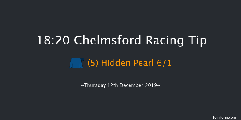 Chelmsford 18:20 Maiden (Class 6) 13f Wed 11th Dec 2019