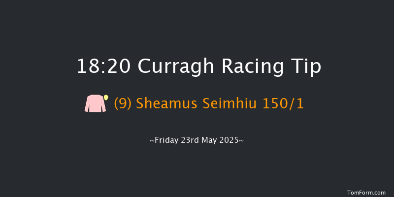 Curragh 18-20 7f Mon 5th May 2025
