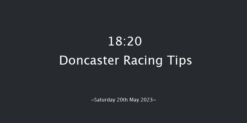 Doncaster 18:20 Stakes (Class 4) 5f Sat 6th May 2023