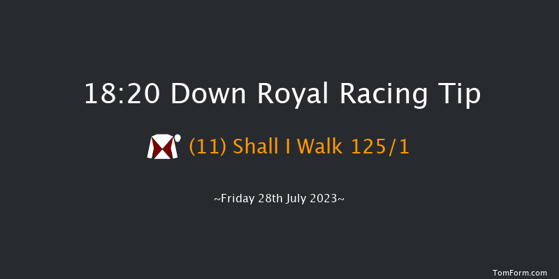 Down Royal 18:20 Maiden 10f Sat 24th Jun 2023