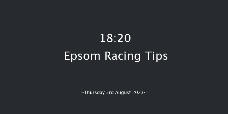 Epsom 18:20 Stakes (Class 4) 7f Thu 20th Jul 2023