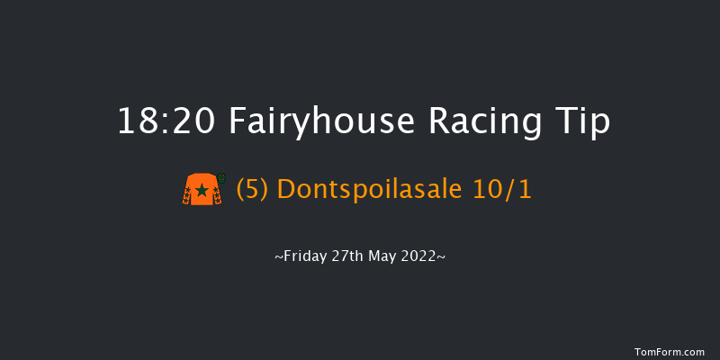 Fairyhouse 18:20 Maiden 6f Mon 18th Apr 2022