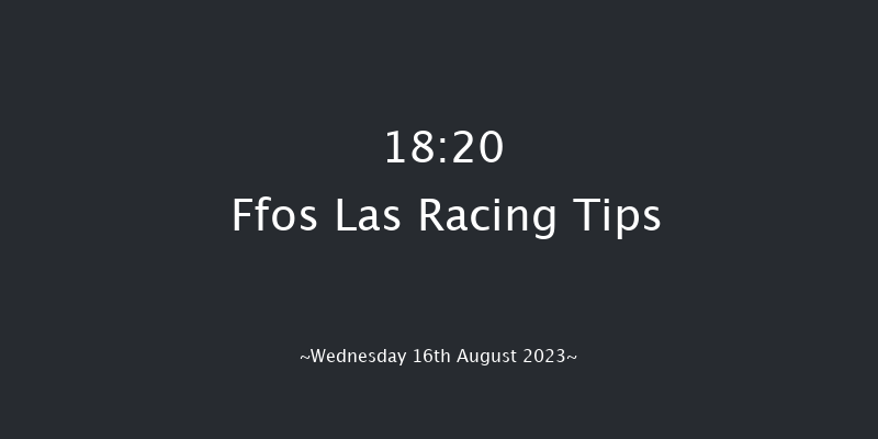 Ffos Las 18:20 Stakes (Class 5) 7f Tue 8th Aug 2023
