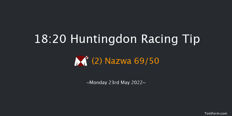 Huntingdon 18:20 Handicap Hurdle (Class 4) 21f Tue 17th May 2022