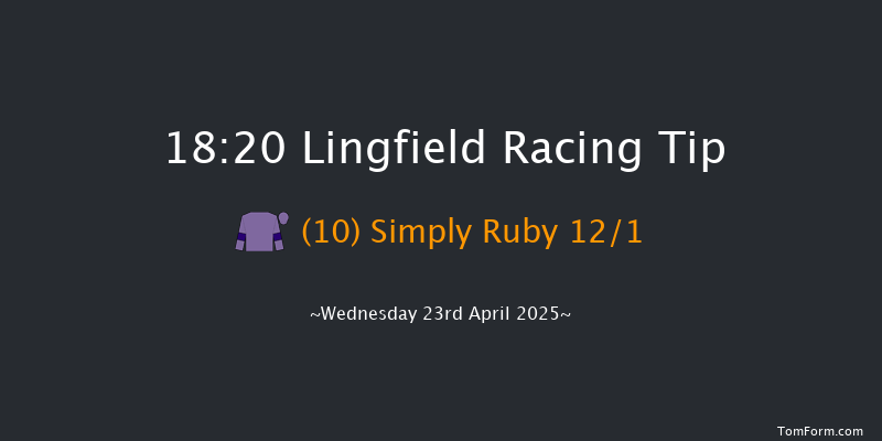 Lingfield 18-20 (Class 5) 12f Fri 18th Apr 2025