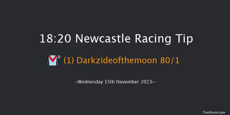 Newcastle 18:20 Stakes (Class 5) 8f Tue 14th Nov 2023
