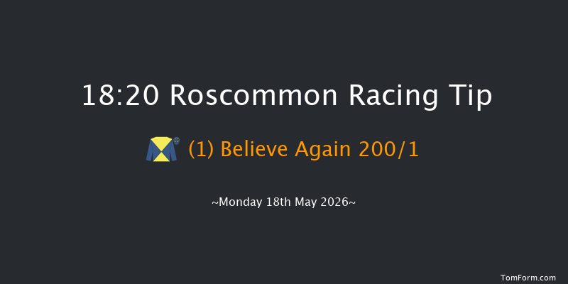 Roscommon 18-20 10f Mon 11th May 2026