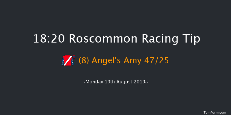 Roscommon 18:20 Maiden 7f Tue 6th Aug 2019