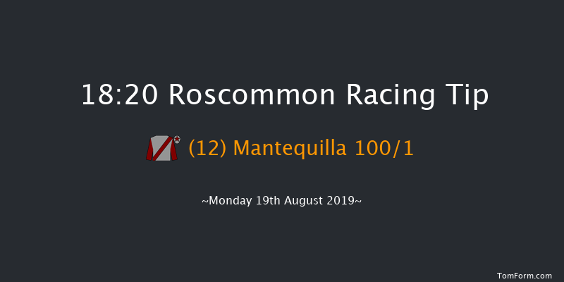 Roscommon 18:20 Maiden 7f Tue 6th Aug 2019