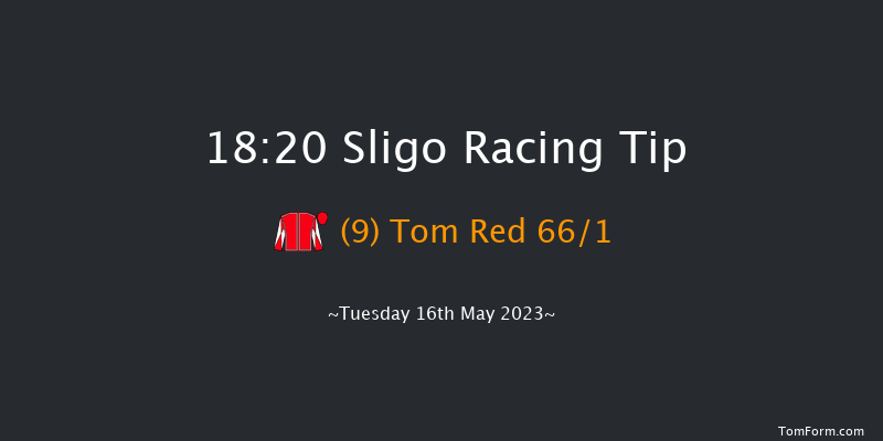 Sligo 18:20 Maiden 10f Sun 30th Apr 2023