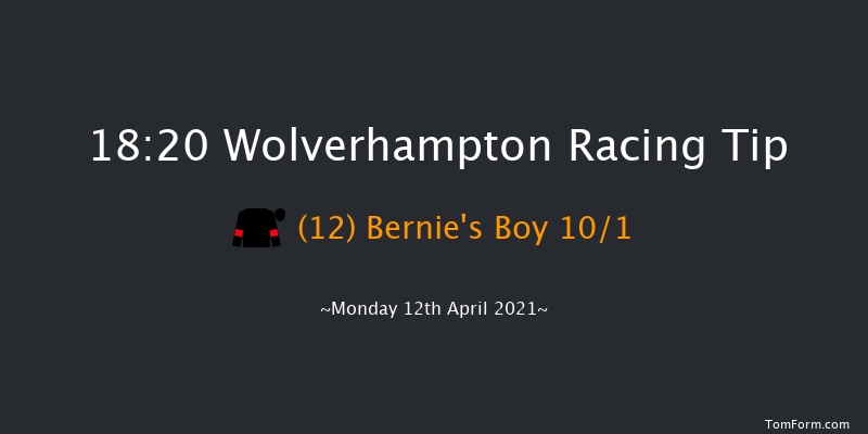 Free Tips Daily On attheraces.com Handicap Wolverhampton 18:20 Handicap (Class 6) 6f Sat 10th Apr 2021