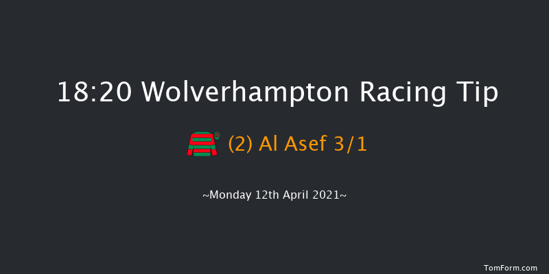 Free Tips Daily On attheraces.com Handicap Wolverhampton 18:20 Handicap (Class 6) 6f Sat 10th Apr 2021