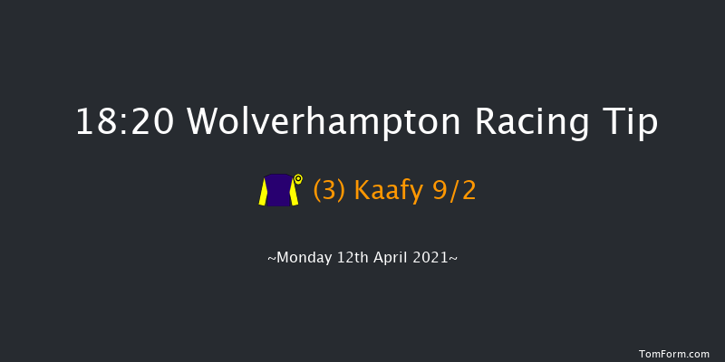 Free Tips Daily On attheraces.com Handicap Wolverhampton 18:20 Handicap (Class 6) 6f Sat 10th Apr 2021